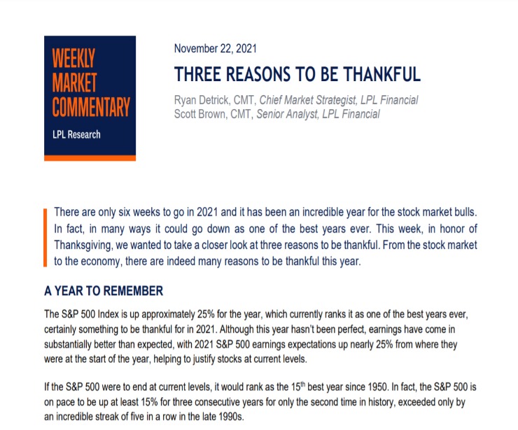Three Reasons To Be Thankful Weekly Market Commentary November 22